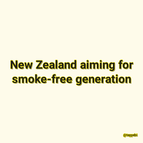 New Zealand aiming for smoke-free generation