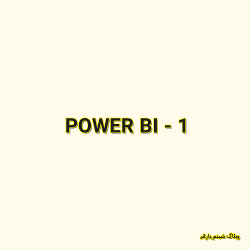 POWER BI - 1